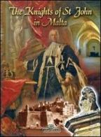 The knights of St. John in Malta di Simon Mercieca edito da Bonechi