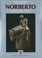 Catalogo generale delle opere di Norberto (1955-2009). Ediz. italiana e inglese vol.2 edito da Editoriale Giorgio Mondadori