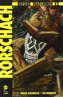 Rorschach. Before watchmen vol.3 di Brian Azzarello, Lee Bermejo edito da Lion