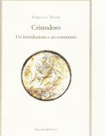 Cristodoro. Un'introduzione e un commento di Francesco Tissoni edito da Edizioni dell'Orso