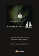 Un anno da pirata di Cesare Bartoccioni edito da Youcanprint