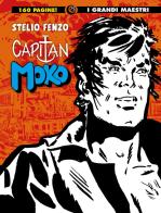 Capitan Moko vol.2 di Stelio Fenzo edito da Editoriale Cosmo