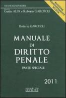 Manuale di diritto penale. Parte speciale di Roberto Garofoli edito da Neldiritto.it