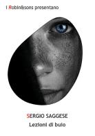 Lezioni di buio di Sergio Saggese edito da Robin Edizioni