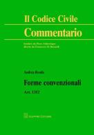Forme convenzionali. Art. 1352 c.c. di Andrea Renda edito da Giuffrè