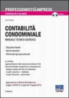 Contabilità condominiale. Manuale tecnico-giuridico. Con CD-ROM di Ivan Giordano edito da Maggioli Editore