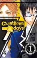 Countdown 7 days vol.1 di Kemuri Karakara edito da GP Manga