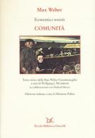 Economia e società. Comunità di Max Weber edito da Donzelli