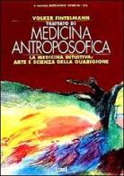Elementi di medicina antroposofica di Volker Fintelmann edito da Red Edizioni
