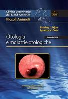 Otologia veterinaria di Bradley L. Njaa, Lynette K. Cole edito da Antonio Delfino Editore