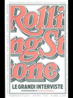 Le grandi interviste di Rolling Stone di Wenner Levy edito da White Star
