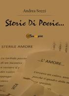 Storie di poesie di Andrea Sozzi edito da Youcanprint