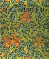 The designs of William Morris edito da Phaidon