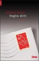 Voglio dirti di Gianni Tursi edito da Salento Books