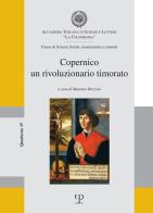 Copernico un rivoluzionario timorato edito da Polistampa