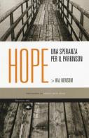 Hope. Una speranza per il Parkinson di Hal Newsom edito da Mattioli 1885