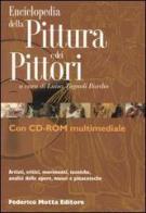 Enciclopedia della pittura e dei pittori. Con CD-ROM edito da 24 Ore Cultura