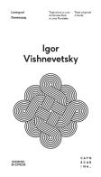 Leningrad di Igor Vishnevetsky edito da Libreria Editrice Cafoscarina
