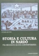 Storia e cultura in Nardò fra Medioevo ed età contemporanea di Vittorio Zacchino edito da Congedo