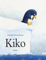 Kiko di Christel Desmoinaux edito da Babalibri