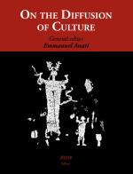 On the diffusion of culture di Emmanuel Anati edito da Atelier