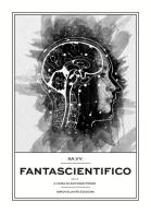 Fantascientifico vol.2 edito da Idrovolante Edizioni