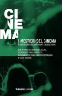 I mestieri del cinema edito da Mimesis