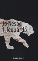 Il leopardo di Jo Nesbø edito da Einaudi