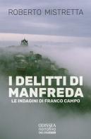 I delitti di Manfreda di Roberto Mistretta edito da Delos Digital
