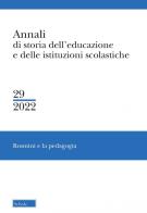 Annali di storia dell'educazione e delle istituzioni scolastiche (2022) vol.29 edito da Scholé