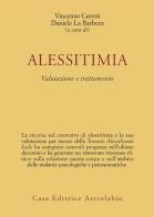 Alessitimia. Valutazione e trattamento edito da Astrolabio Ubaldini