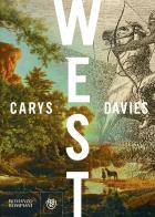 West di Carys Davies edito da Bompiani