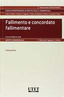 Fallimento e concordato fallimentare di Alberto Jorio edito da Utet Giuridica