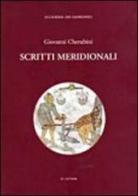 Scritti meridionali di Giovanni Cherubini edito da Le Lettere
