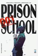 Prison school vol.1 di Akira Hiramoto edito da Star Comics