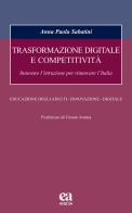 Trasformazione digitale e competitività di Anna P. Sabatini edito da Anicia (Roma)