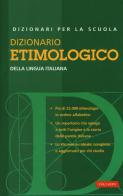 Dizionario etimologico della lingua italiana edito da Vallardi A.