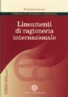Lineamenti di ragioneria internazionale di Francesco Giaccari edito da Cacucci