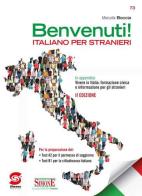 Benvenuti! Italiano per stranieri. Con e-book. Con espansione online di Marcella Boccia edito da Simone per la Scuola