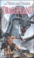 Dragon Land edito da Delos Books