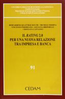 Il rating 2.0 per una nuova relazione tra impresa e banca edito da CEDAM