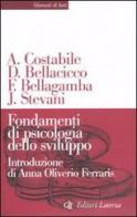 Fondamenti di psicologia dello sviluppo edito da Laterza