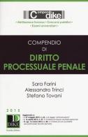 Compendio di diritto processuale penale di Sara Farini, Stefano Tovani, Alessandro Trinci edito da Dike Giuridica Editrice