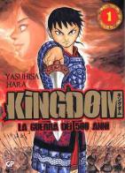 Kingdom vol.1 di Yasuhisa Hara edito da GP Manga