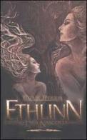 Ethlinn la dea nascosta di Egle Rizzo edito da Flaccovio Dario