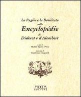 La Puglia e la Basilicata nell'Encyclopédie di Diderot e D'Alembert di Michèle Sajous edito da Adda