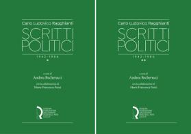 Carlo Ludovico Ragghianti. Scritti politici 1942-1986 edito da Fondazione Centro Ragghianti