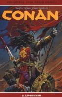 Il conquistatore. Conan vol.22 di Timothy Truman, Tomas Giorello edito da Panini Comics