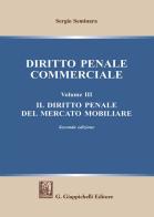 Diritto penale commerciale vol.3 di Sergio Seminara edito da Giappichelli