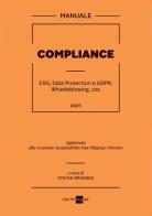 Compliance. ESG, Data Protection e GDPR, Whistleblowing, 231 edito da Il Sole 24 Ore